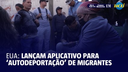 EUA lançam aplicativo para 'autodeportação' de migrantes
