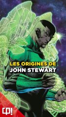 Qui est JOHN STEWART dans les comics ?