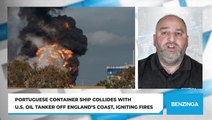 Portuguese Container Ship Collides With U.S. Oil Tanker Off England’s Coast, Potential Environmental Disaster