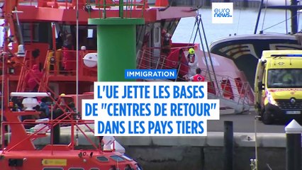 L'UE jette les bases de la construction de centres d'expulsion dans des pays éloignés