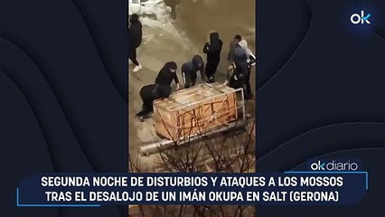 Segunda noche de disturbios y ataques a los Mossos tras el desalojo de un imán okupa en Salt (Gerona)