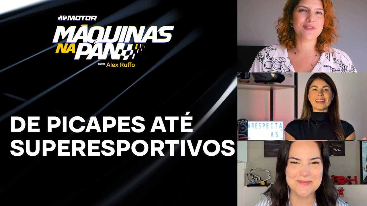 Um dream team feminino separa os melhores automóveis atuais | MÁQUINAS NA PAN