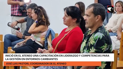 Inició en el Ateneo una capacitación en liderazgo y competencias para la gestión en entornos cambiantes