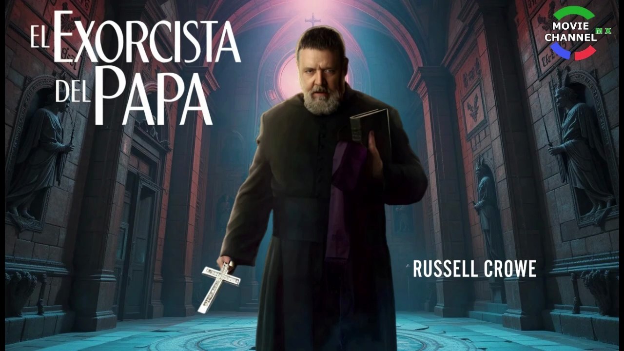 El Exorcista del Papa  ( Russell Crowe -- Cine De Suspenso En HD Latino