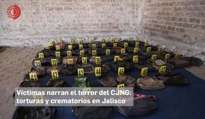 Víctimas narran el terror del CJNG: torturas y crematorios en Jalisco