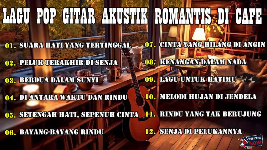 LAGU ROMANTIS POP GITAR AKUSTIK DI CAFE