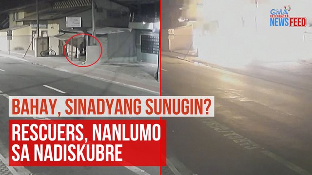 Bahay, sinadyang sunugin? Rescuers, nanlumo sa nadiskubre | GMA Integrated Newsfeed