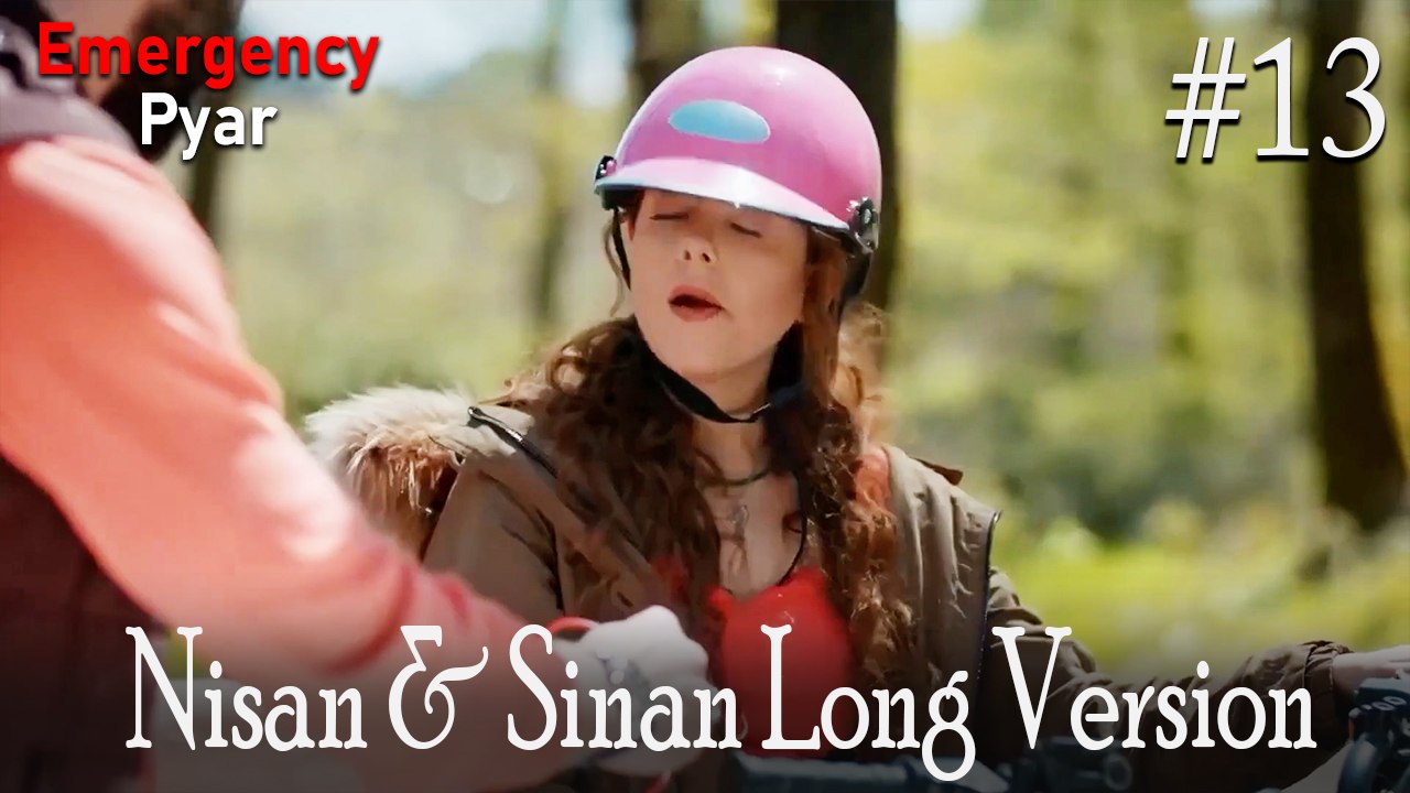 LONG VERSİON \ Nisan & Sinan #13