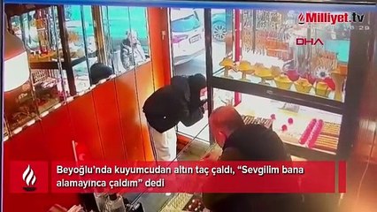 Beyoğlu’nda kuyumcudan altın taç çalan kadın kamerada