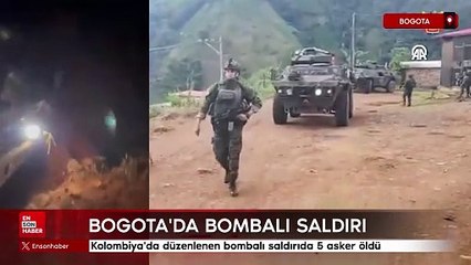 Kolombiya'da düzenlenen bombalı saldırıda 5 asker öldü