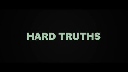 HARD TRUTHS (2024) Trailer VO - HD