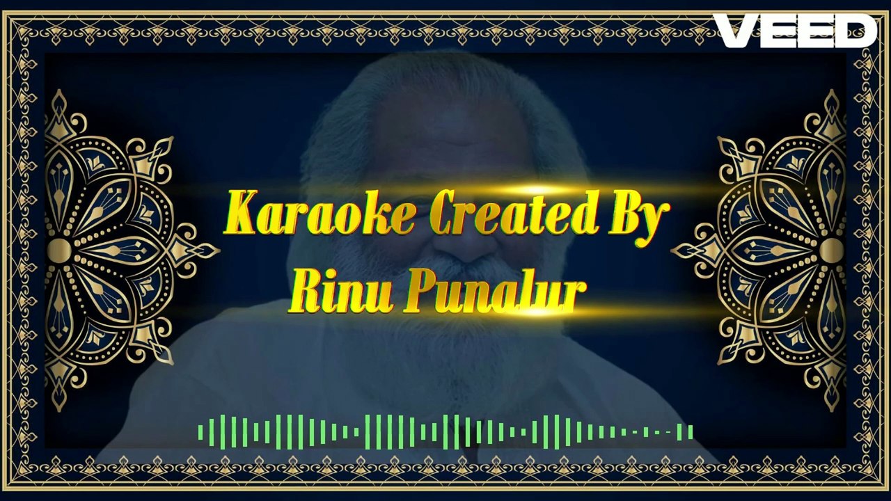 ദേവാങ്കണങ്ങൾ കൈയ്യൊഴിഞ്ഞ താരകം.....  Karaoke with Lyrics