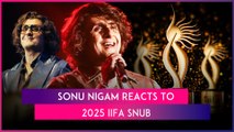 IIFA Snub: Sonu Nigam Slams IIFA 2025 After Being Overlooked In Best Male Playback Singer Category