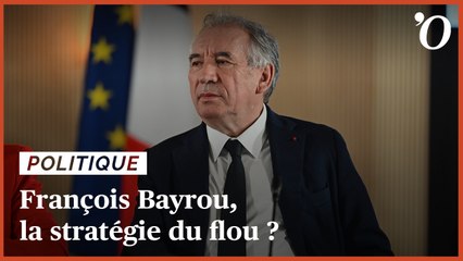 François Bayrou, la stratégie du flou ?