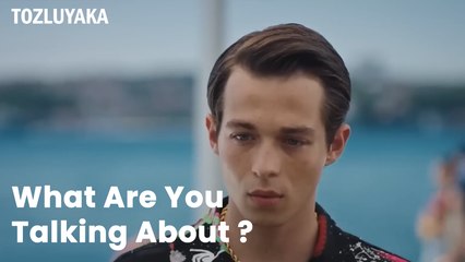 What Are You Talking About ? -   Tozluyaka