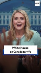 White House on Canada tariffs