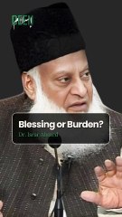 Is Everything Really a Blessing? | The Secret of True Blessings | Dr. Israr Ahmed (late)
