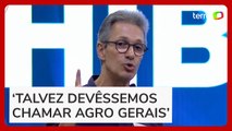 Romeu Zema diz que Minas Gerais deveria mudar nome para ‘Agro Gerais’ ao elogiar setor