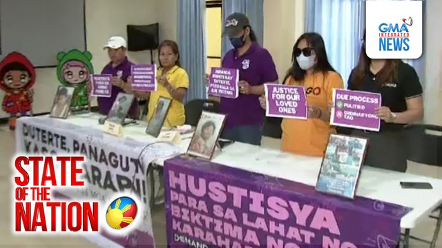 Ilan sa mga naulila ng EJK, nais din panagutin ang ilan sa mga kasamahan ni EX-Pres. Duterte | SONA