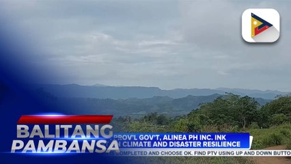 Kalinga provincial government, Alinea PH Inc. ink agreement on climate and disaster resilience