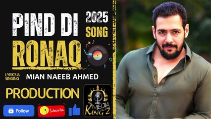 Pind Deyan Ronqan || Village Life Story Song || Very emotional Song 2025 || Mian Naeeb Ahmed || TMK