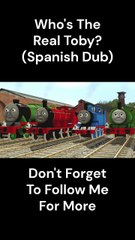 Who's The Real Toby? (Spanish Dub) | Tobias and the Arcane Merchant | Trainz 2019 Remake