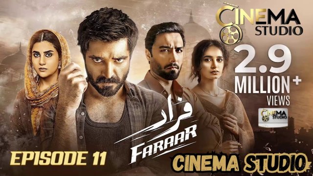 Faraar Episode 11 [ENG SUB] | Hamza Ali Abbasi | Ahmed Ali Akbar | Sohai Ali Abro | Watch Now on Cinema Studio! | #cinemastudio #Faraar #FaraarEpisode11 #HamzaAliAbbasi #AhmedAliAkbar #SohaiAliAbro #PakistaniDrama #UrduDubbed #HindiDubbed #2025Drama