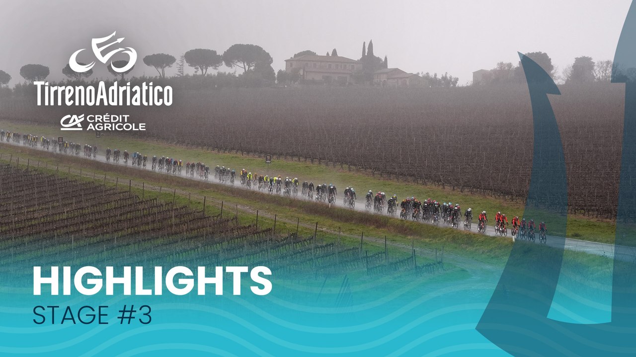 Tirreno Adriatico 2025 | Stage 3: Highlights