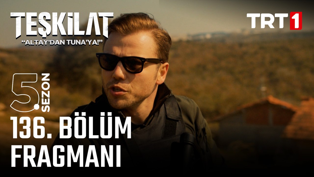 Teşkilat 136. Bölüm Fragmanı