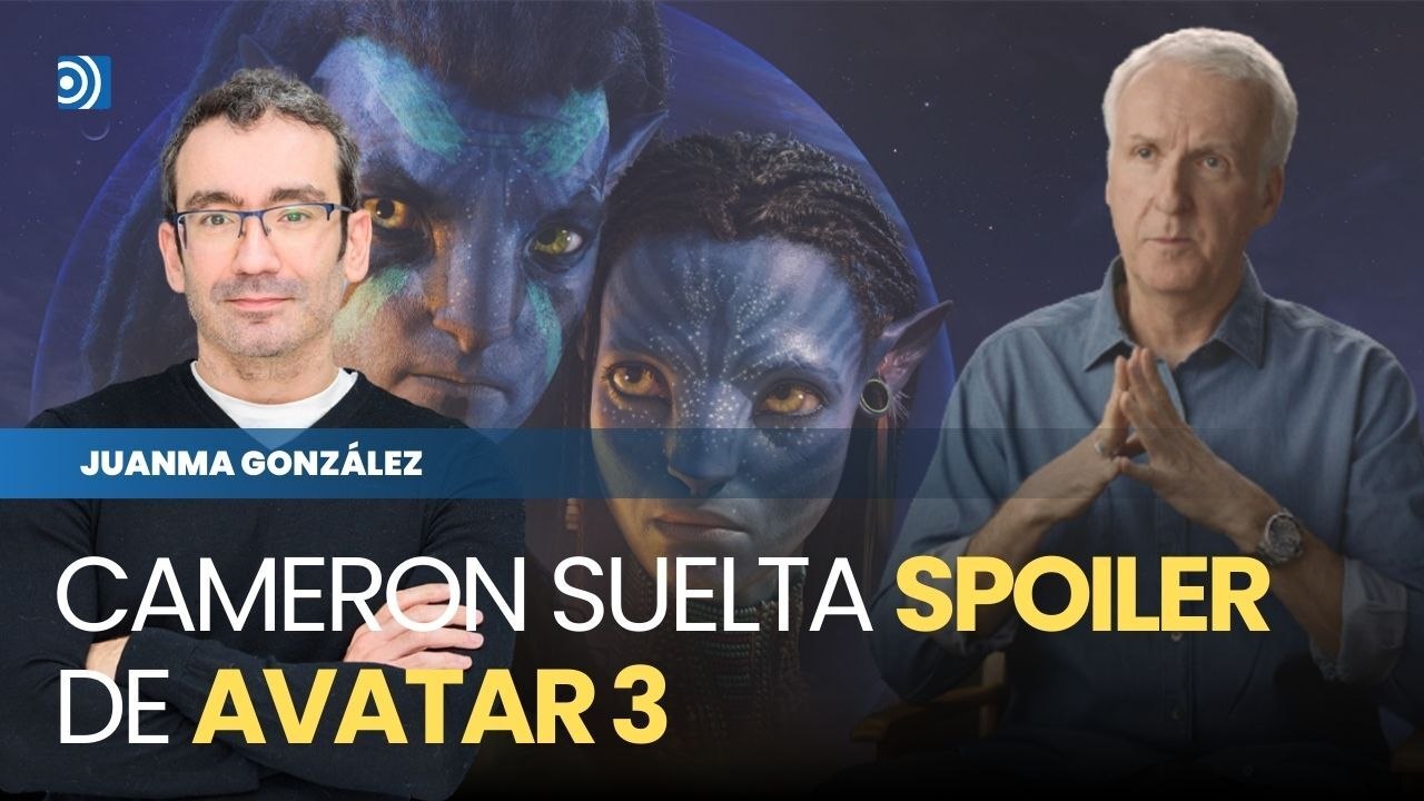 Cameron suelta SPOILER de AVATAR 3 | SANTIAGO SEGURA y la polémica COMIC-CON