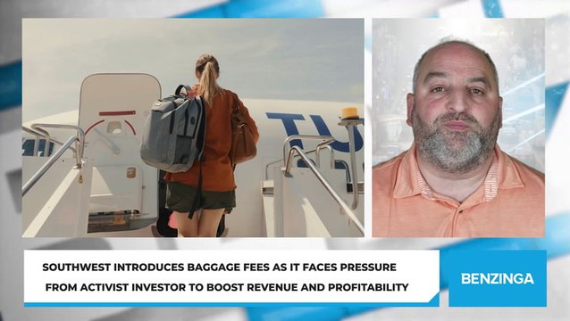 Southwest Introduces Baggage Fees As It Faces Pressure From Activist Investor To Boost Revenue and Profitability
