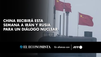 China recibirá esta semana a Irán y Rusia para un diálogo nuclear