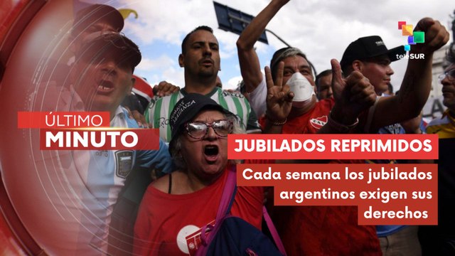 Jubilados argentinos son reprimidos todas las semanas