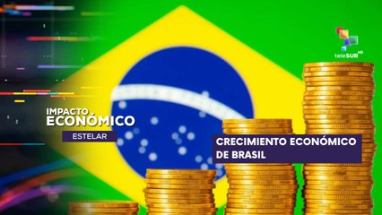 Avances económicos de Brasil IMPACTO ECONÓMICO ESTELAR 12-03-2025