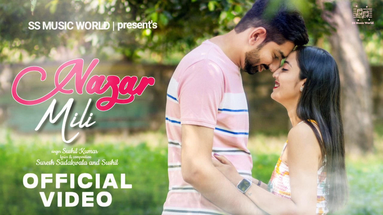 "Nazar Mili" - Music Video | Nazar Mili Song | Najar Mili New Bollywood Romantic Song | Latest Song