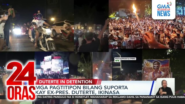 Mga pagtitipon bilang suporta kay ex-Pres. Duterte, ikinasa (Originally aired on Mar. 13, 2025) | 24 Oras