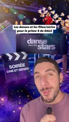 Les danses et les films/séries pour le prime 5 de DALS