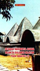 Sejarah Masuknya Agama Islam di Sulawesi Selatan pada Abad ke-17
