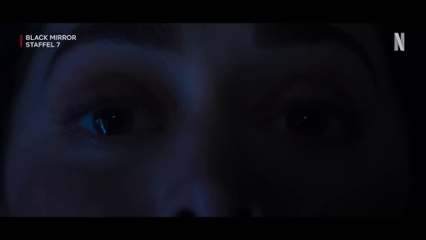 Black Mirror - staffel 7 Trailer DF