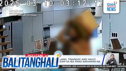 Kawatan na naka-brief lang, tinangay ang vault; posibleng sangkot din daw sa iba pang nakawan na may parehong estilo | Balitanghali