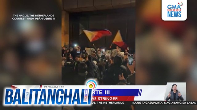 Ilang tagasuporta at kritiko ni FPRRD, inabangan ang kaniyang pagdating sa The Hague penitentiary institution | Balitanghali