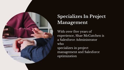 Shae McCutchen - An Experienced Salesforce Administrator