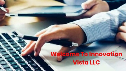 Innovation Vista LLC : IT Assessment Services in Rosharon, TX
