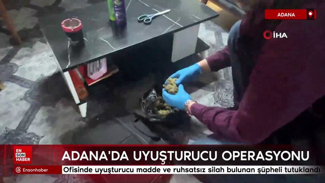 Adana’da ofisinde uyuşturucu madde ve ruhsatsız silah bulunan şüpheli tutuklandı