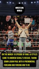 AJ Styles saved Andrew Schulz from Logan Paul on WWE Raw.