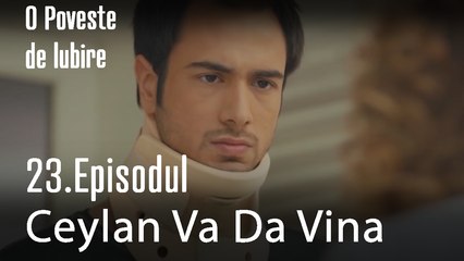 Pe Cine Va Da Vina Ceylan -  O Poveste de Lubire