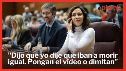 Ayuso pide la dimisión de Bergerot por "difamadora": "No dije que iban a morir igual"