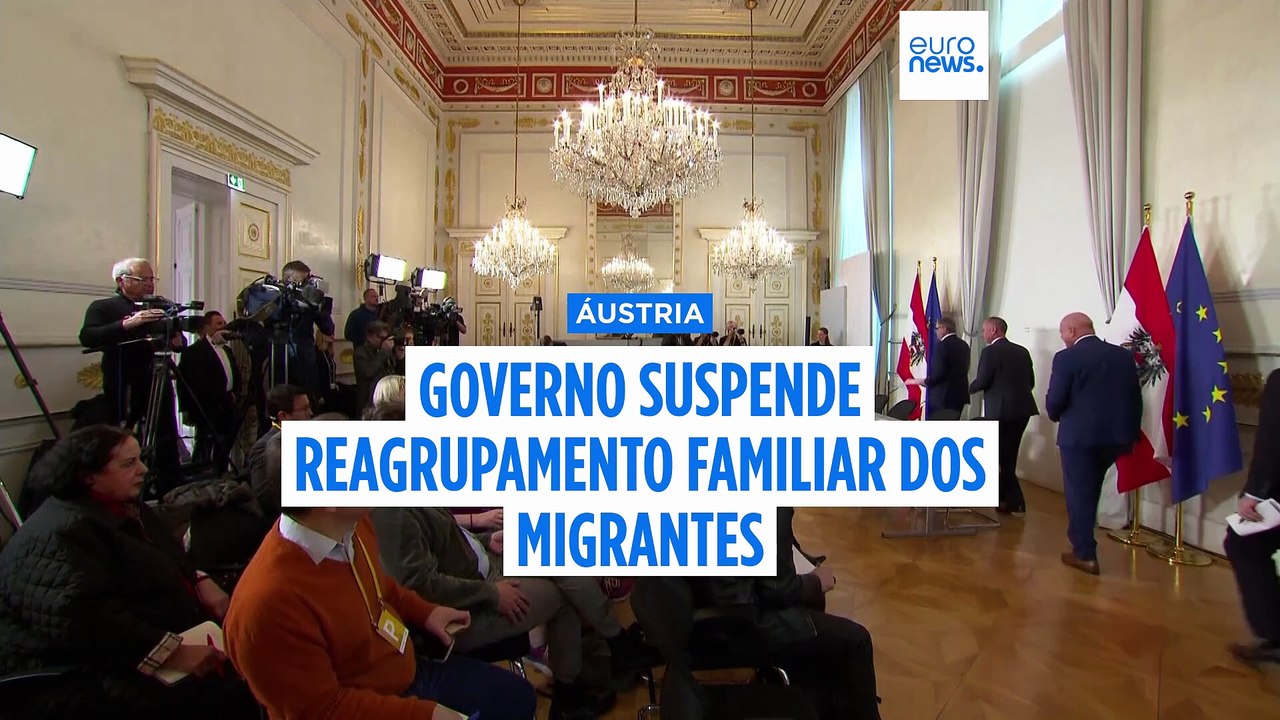 Áustria suspende temporariamente o reagrupamento familiar dos migrantes