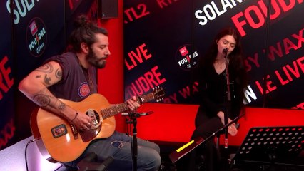 Solann & Waxx interprètent "Les Ogres" en live dans Foudre