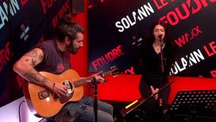 Solann & Waxx interprètent "Farewell Angelina" en live dans Foudre